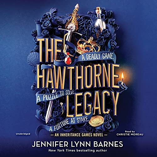 Jennifer Lynn Barnes, Christie Moreau: The Hawthorne Legacy Lib/E (AudiobookFormat, 2021, Little, Brown Books for Young Readers)