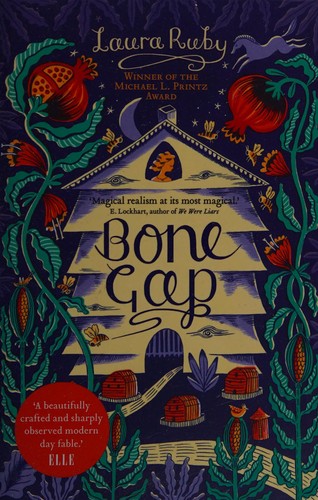 Laura Ruby: Bone Gap (2017, Faber & Faber, Limited)