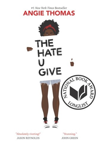 Angie Thomas: The Hate U Give (EBook, 2018, Balzer + Bray)