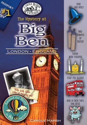 Carole Marsh: Mystery at Big Ben (Carole Marsh Mysteries) (2005, Tandem Library, Turtleback)