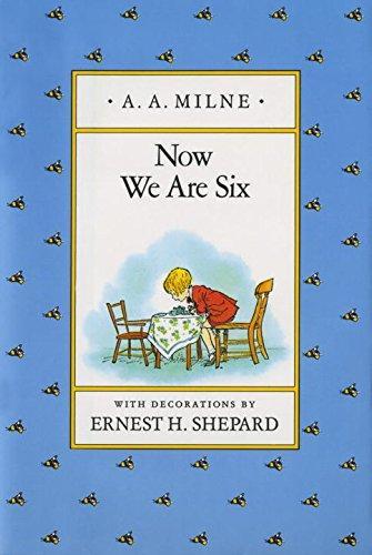 A. A. Milne: Now We Are Six (1988)