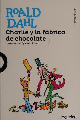 Roald Dahl: Charlie y la fábrica de chocolate (Spanish language, 2019)