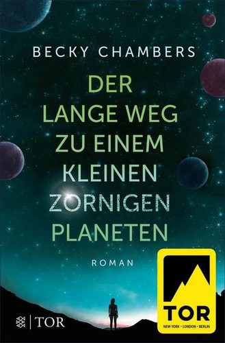 Becky Chambers (Duplicate): Der lange Weg zu einem kleinen zornigen Planeten (EBook, German language, 2016, Fischer)