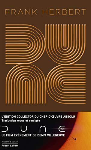 Frank Herbert, Michel Demuth, Gérard Klein, Denis Villeneuve, Pierre Bordage: Dune - Tome 1 Dune - Édition collector (Hardcover, French language, 2020, ROBERT LAFFONT)