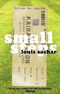 Louis Sachar: Small Steps (AudiobookFormat, 2006, Bloomsbury Publishing PLC)