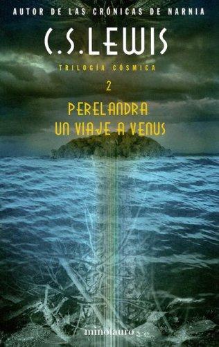 C. S. Lewis: Perelandra (Paperback, Spanish language, Minotauro)