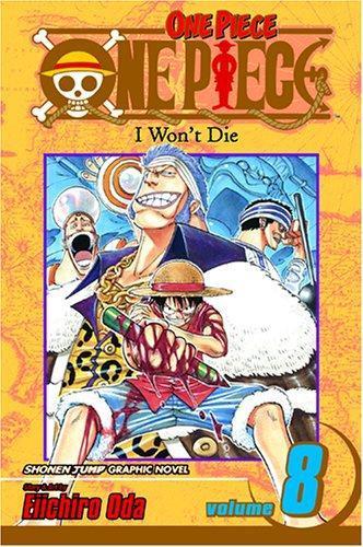 Eiichiro Oda: One Piece, Vol. 8 (2005)