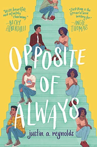 Justin A. Reynolds: Opposite of Always (Hardcover, 2019, Katherine Tegen Books)