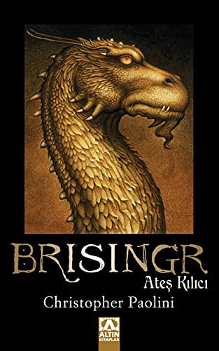 Christopher Paolini: Brisingr - Ates Kilici (Paperback, 2008, Altin Kitaplar)