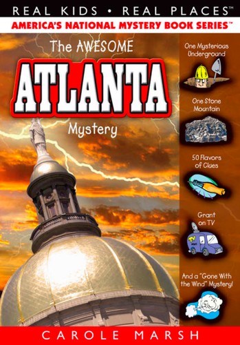 Carole Marsh: The Awesome Atlanta Mystery (2015, Gallopade International)