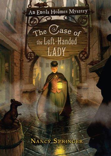 Nancy Springer: The case of the left-handed lady (2007, Philomel Books)