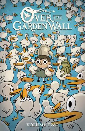 Patrick McHale: Over the garden wall. (2017)