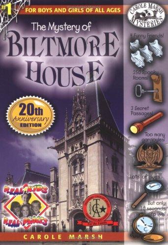 Carole Marsh: The Mystery of Biltmore House (Real Kids, Real Places) (1998, Gallopade International)