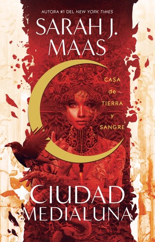 Sarah J. Maas: Casa de Tierra y Sangre / House of Earth and Blood (Paperback, Spanish language, 2020, Penguin Random House Grupo Editorial)