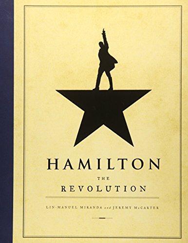 Lin-Manuel Miranda, Jeremy McCarter: Hamilton: The Revolution (2016)