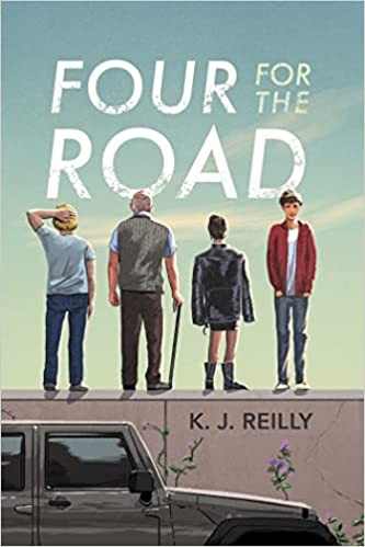 K. J. Reilly: Four for the Road (2022, Simon & Schuster Children's Publishing)