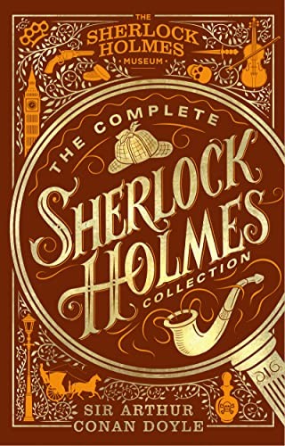 Arthur Conan Doyle: Complete Sherlock Holmes Collection (2022, Welbeck Publishing Group Ltd., Welbeck Publishing)