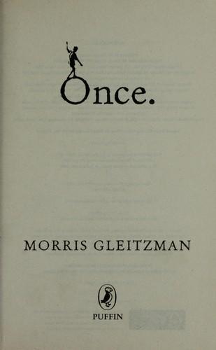 Morris Gleitzman: Once (2006)