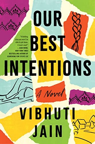 Vibhuti Jain: Our Best Intentions (2023, HarperCollins Publishers)