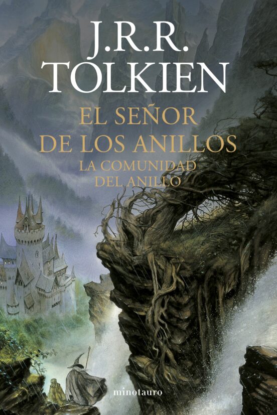 J.R.R. Tolkien, Luis Domènech (itzultzailea), Luis Domènech: La Comunidad del Anillo (Hardcover, Gaztelania language, 2022, Minotauro)