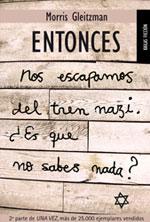 Morris Gleitzman: Entonces