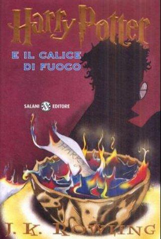 J. K. Rowling: Harry Potter e il calice di fuoco (Hardcover, Italian language, 2002, Distribooks)