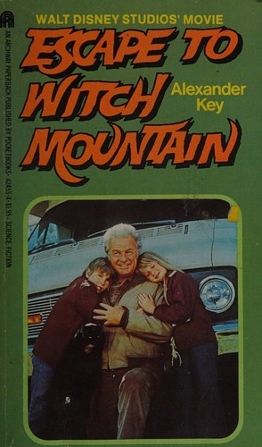 Alexander Key: Escape to Witch Mountain (Paperback, 1973, Pocket Books)