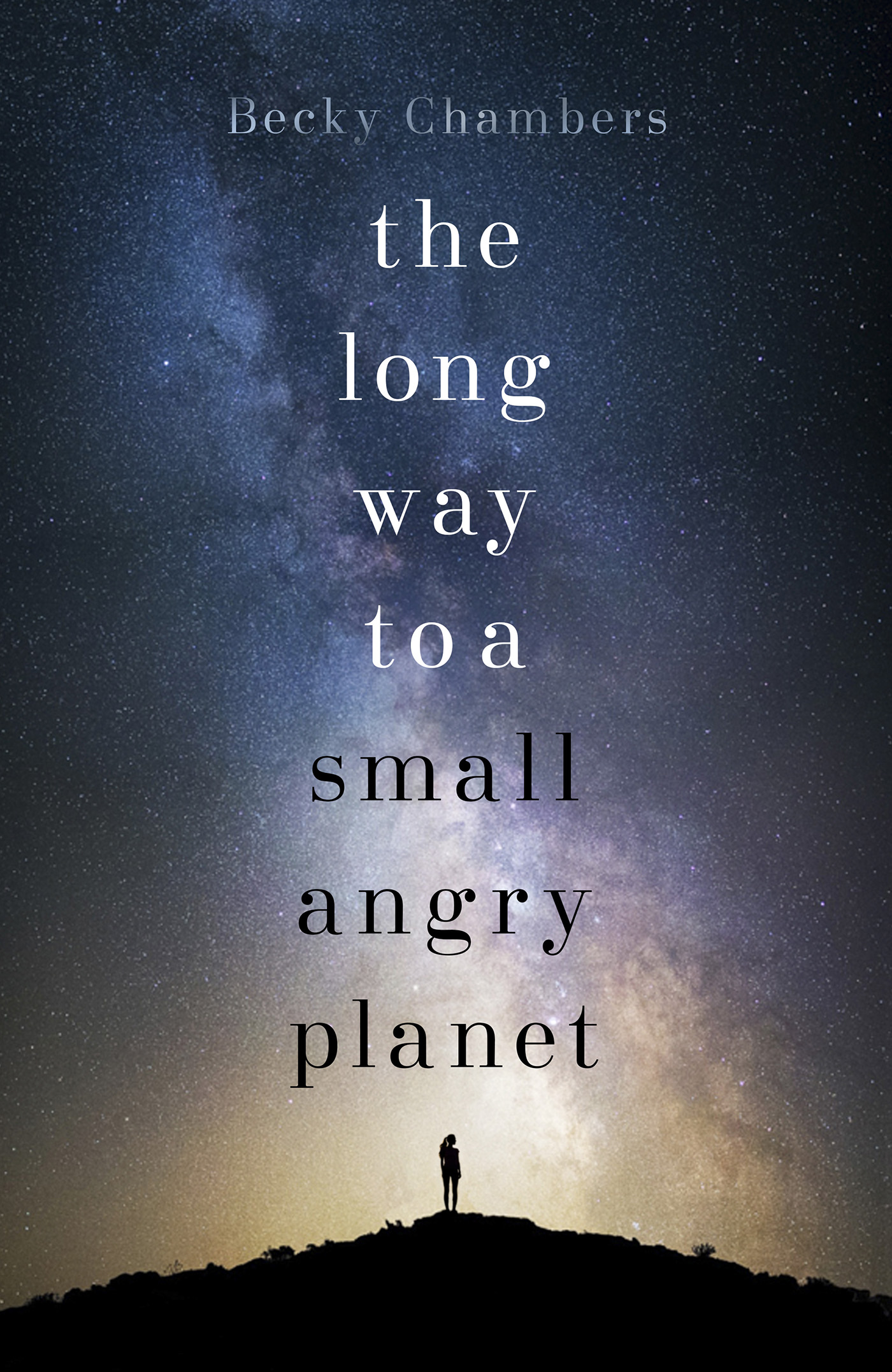 Becky Chambers (Duplicate): The Long Way to a Small Angry Planet (2015, Hodder & Stoughton)