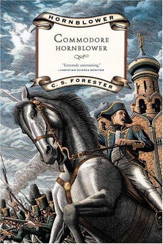 C. S. Forester: Commodore Hornblower (1986, Little, Brown)