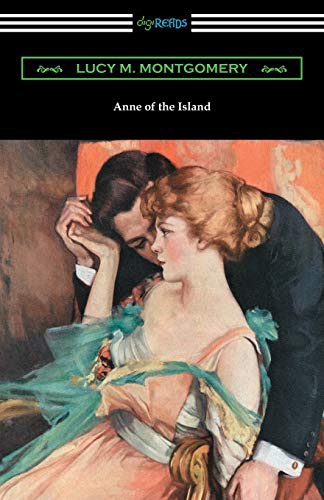 Lucy Maud Montgomery: Anne of the Island (Paperback, 2018, Digireads.com, Digireads.com Publishing)