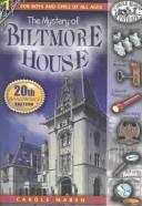 Carole Marsh: The Mystery of Biltmore House (Real Kids, Real Places) (1998, Gallopade International)