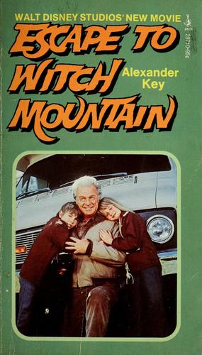 Alexander Key: Escape to Witch Mountain (Paperback, 1973, Pocket Books)