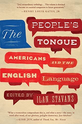 Ilan Stavans: People's Tongue (2023, Restless Books)