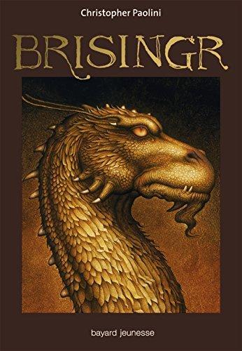 Christopher Paolini, Christopher Paolini, Marie-Hélène DELVAL, John Jude Palencar: Brisingr (Paperback, French language, 2011, Bayard Presse)