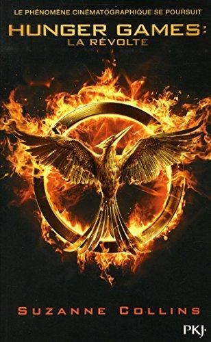 Suzanne Collins: Hunger Games. III, La révolte (French language, 2012)