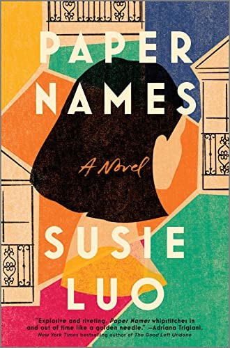 Susie Luo: Paper Names (2023, Harlequin Enterprises ULC, Hanover Square Press)