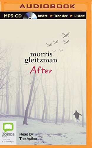 Morris Gleitzman: After (AudiobookFormat, 2015, Bolinda Audio)