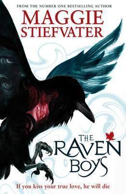 Maggie Stiefvater: The Raven Boys (2012)