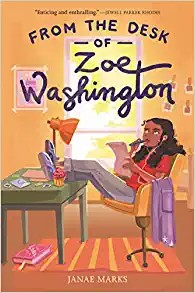 Janae Marks: From the Desk of Zoe Washington (Paperback, 2021, Katherine Tegen Books)