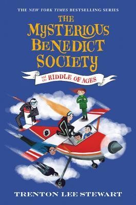 Trenton Lee Stewart, Manu Montoya: The Mysterious Benedict Society and the Riddle of Ages (2019, Little, Brown Books for Young Readers)