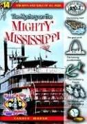 Carole Marsh: The Mystery on the Mighty Mississippi (Real Kids, Real Places) (2004, Gallopade International)