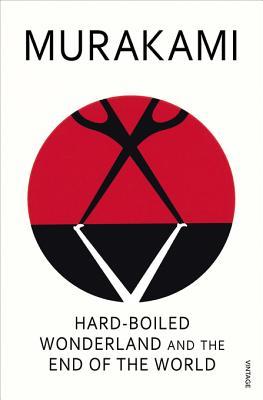 Haruki Murakami: Hard-Boiled Wonderland and the End of the World (2011, Penguin Random House)