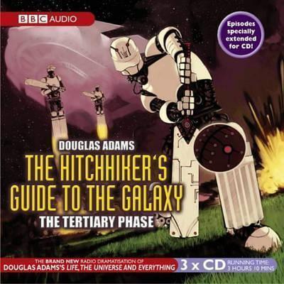 Douglas Adams, Full Cast, Simon Jones, Geoffrey McGivern, Mark Wing-Davey, Peter Jones, Stephen Moore, Susan Sheridan: The Hitchhiker's Guide to the Galaxy (AudiobookFormat, 2004, Random House Audio Publishing Group, BBC Books)