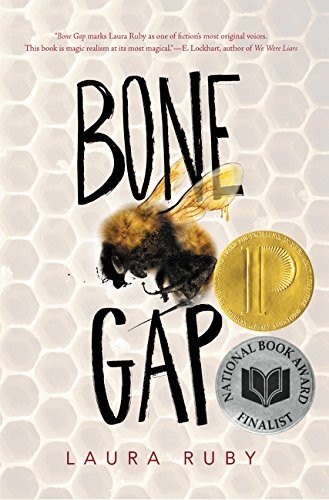 Laura Ruby: Bone Gap (Paperback, 2016, Balzer + Bray, Balzer & Bray/Harperteen)