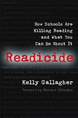 Kelly Gallagher: Readicide (2009)