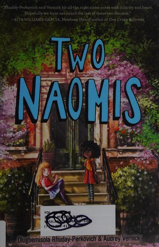 Olugbemisola Rhuday-Perkovich: Two Naomis (2016, HarperCollins Publishers)