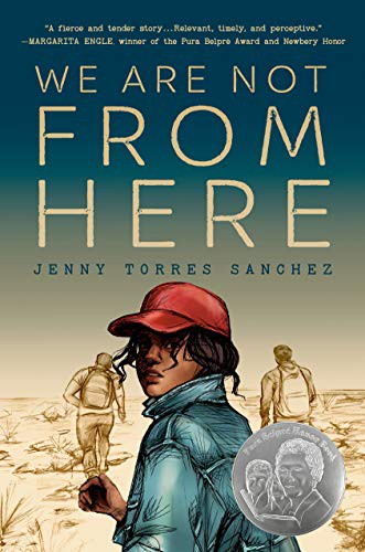 Jenny Torres Sanchez: We Are Not from Here (Paperback, 2021, Philomel Books)