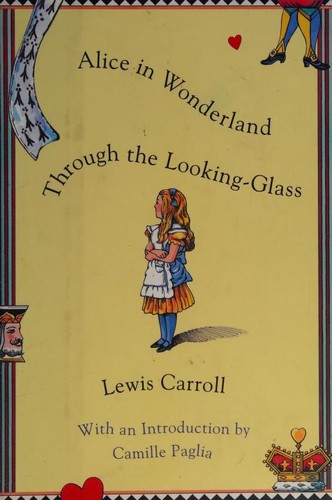 Lewis Carroll: Alice in Wonderland and Through the Looking Glass (Hardcover, 1994, Book-of-the-Month Club)