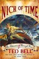 Ted Bell: Nick of time (2008, St. Martin's Griffin, St. Martin's Press)