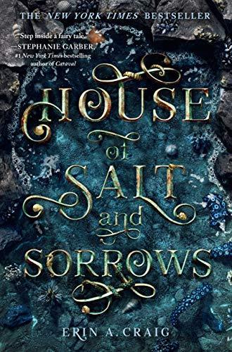 Erin A. Craig: House of Salt and Sorrows